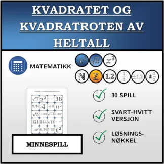 Memoryspill: Kvadratet og kvadratroten av heltall