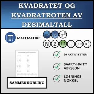 Sammenkoblingsoppgave: Kvadratet og kvadratroten av desimaltall