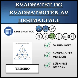 Trimino: Kvadratet og kvadratroten av desimaltall